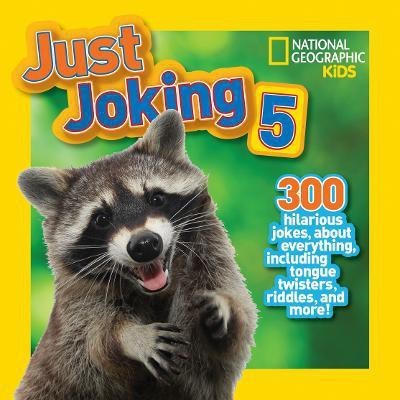 Just Joking 5(English, Paperback, National Geographic Kids)