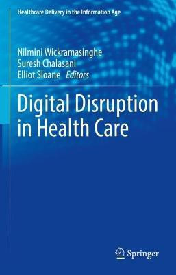 Digital Disruption in Healthcare(English, Hardcover, unknown)