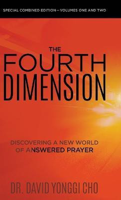 The Fourth Dimension(English, Hardcover, Yonggi Cho David)