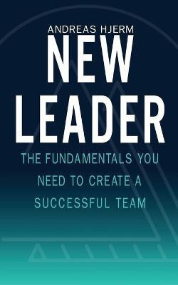 New Leader(English, Paperback, Hjerm Andreas)