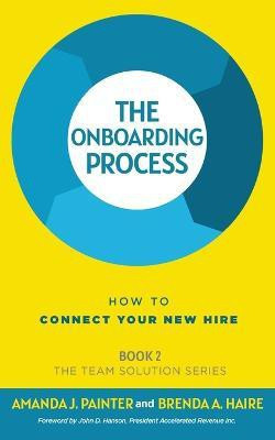 The Onboarding Process(English, Paperback, Painter Amanda J)