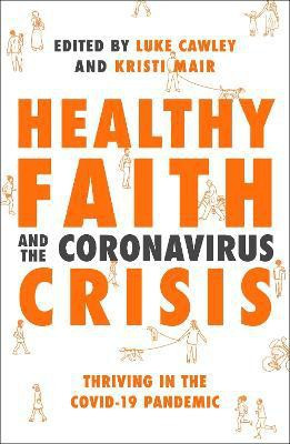 Healthy Faith and the Coronavirus Crisis(English, Electronic book text, Wright NT)