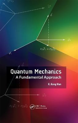 Quantum Mechanics(English, Hardcover, Wan K. Kong)