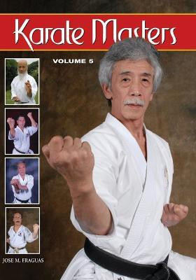Karate Masters Volume 5(English, Paperback, Fraguas Jose M)