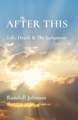 After This(English, Paperback, Johnson Randall S)