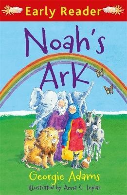 Early Reader: Noah's Ark(English, Paperback, Adams Georgie)