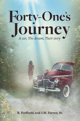Forty-One's Journey(English, Paperback, Forfinski Ronald)