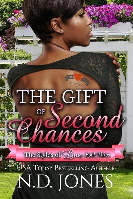 The Gift of Second Chances(English, Paperback, Jones N D)