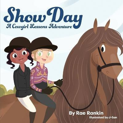 Show Day(English, Paperback, Rankin Rae)
