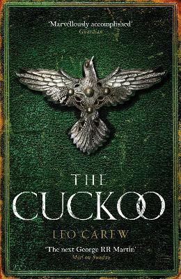 The Cuckoo (The UNDER THE NORTHERN SKY Series, Book 3)(English, Hardcover, Carew Leo)