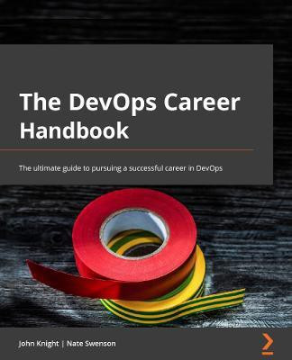 The DevOps Career Handbook(English, Paperback, Knight John)