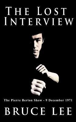 The Lost Interview(English, Paperback, Lee Bruce)
