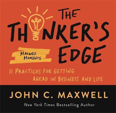 The Thinker's Edge(English, Paperback, Maxwell John C.)