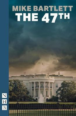 The 47th(English, Paperback, Bartlett Mike)