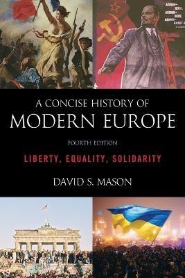 A Concise History of Modern Europe(English, Paperback, Mason David S.)