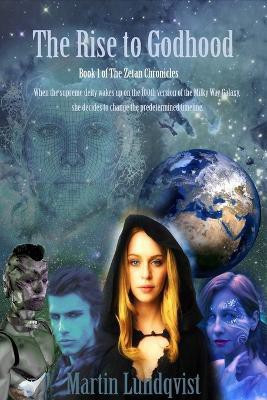 The Rise to Godhood(English, Paperback, Lundqvist Martin)