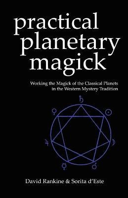 Practical Planetary Magick(English, Paperback, Rankine David)