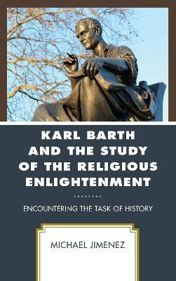 Karl Barth and the Study of the Religious Enlightenment(English, Hardcover, Jimenez Michael)