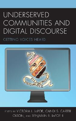 Underserved Communities and Digital Discourse(English, Hardcover, unknown)