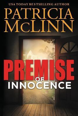 Premise of Innocence(English, Paperback, McLinn Patricia)