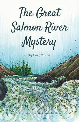 The Great Salmon River Mystery(English, Paperback, Vroom Craig)