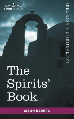 The Spirits' Book(English, Paperback, Kardec Allan)