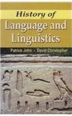 History of Language and Linguistics(English, Paperback, John Patrick)