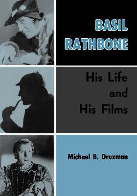 Basil Rathbone(English, Paperback, Druxman Michael B)