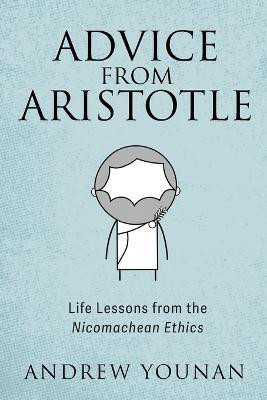 Advice from Aristotle(English, Paperback, Younan Andrew)