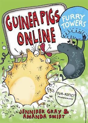 Guinea Pigs Online: Furry Towers(English, Paperback, Gray Jennifer)