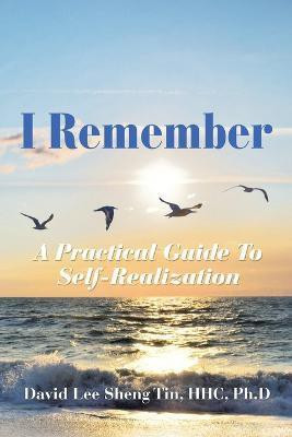 I Remember(English, Paperback, Lee Sheng Tin Hhc Ph D)