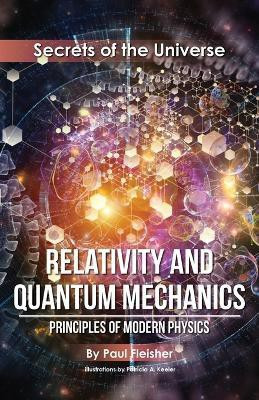 Relativity and Quantum Mechanics(English, Paperback, Fleisher Paul)