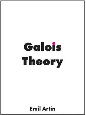 Galois Theory(English, Paperback, Artin Emil)
