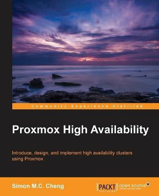 Proxmox High Availability(English, Electronic book text, Cheng Simon M.C.)