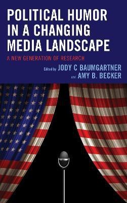 Political Humor in a Changing Media Landscape(English, Hardcover, unknown)