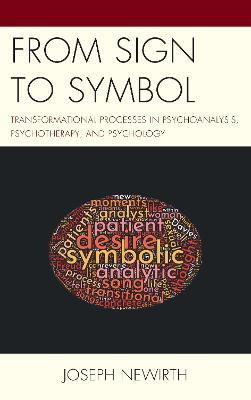 From Sign to Symbol(English, Hardcover, Newirth Joseph)