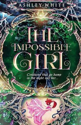 The Impossible Girl(English, Paperback, White Ashley)