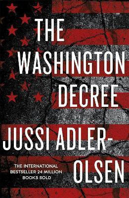 The Washington Decree(English, Paperback, Adler-Olsen Jussi)