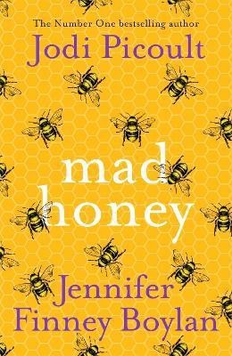 Mad Honey(English, Paperback, Picoult Jodi)