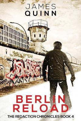 Berlin Reload(English, Paperback, Quinn James)