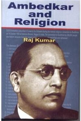 Ambedkar and Religion(English, Hardcover, Raj Kumar)