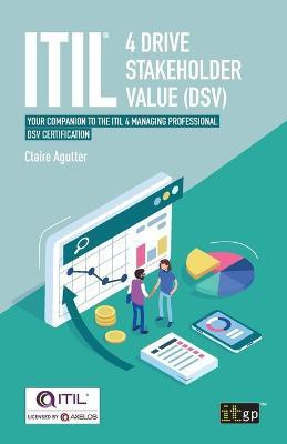 Itil(r) 4 Drive Stakeholder Value (Dsv)(English, Paperback, unknown)
