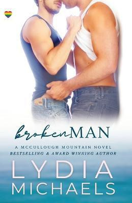 Broken Man(English, Paperback, Michaels Lydia)