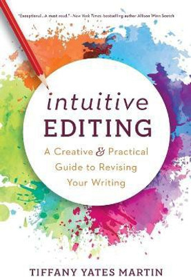 Intuitive Editing(English, Paperback, Martin Tiffany Yates)