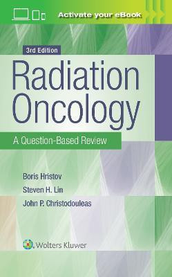 Radiation Oncology: A Question-Based Review(English, Paperback, Hristov Borislav MD, PhD)