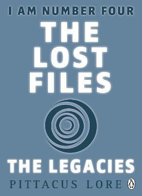 I Am Number Four: The Lost Files: The Legacies(English, Paperback, Lore Pittacus)