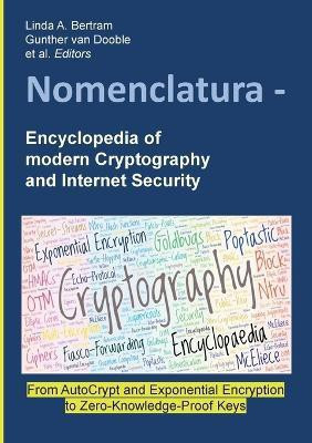 Nomenclatura - Encyclopedia of modern Cryptography and Internet Security(English, Paperback, unknown)