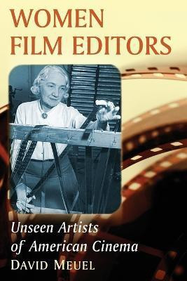 Women Film Editors(English, Paperback, Meuel David)