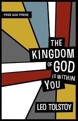 The Kingdom of God is Within You(English, Paperback, Tolstoy Leo)