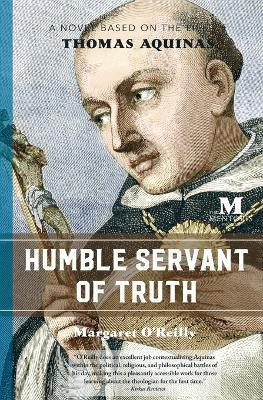 Humble Servant of Truth(English, Paperback, O'Reilly Margaret)
